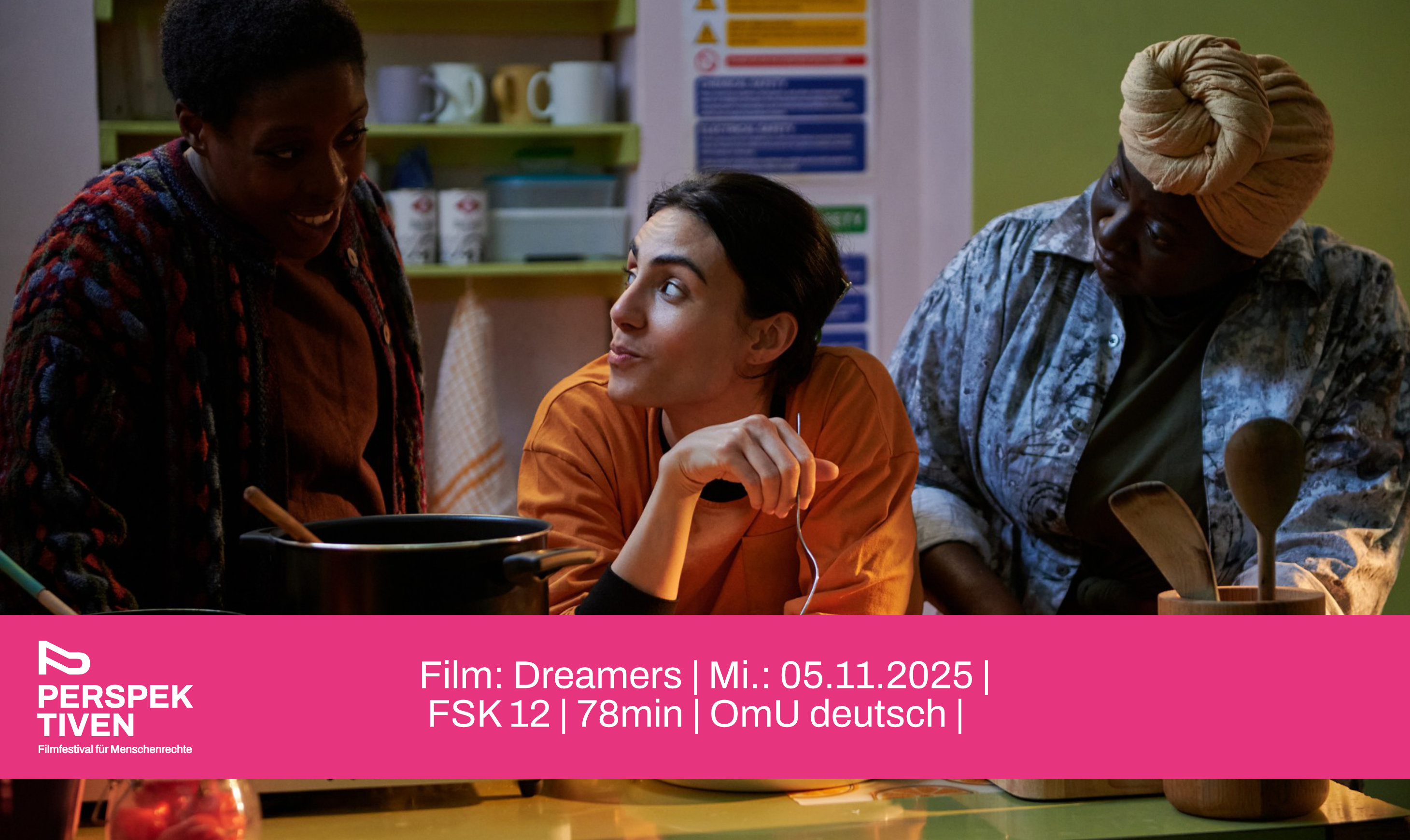 Perspektiven Filmfestival: Dreamers