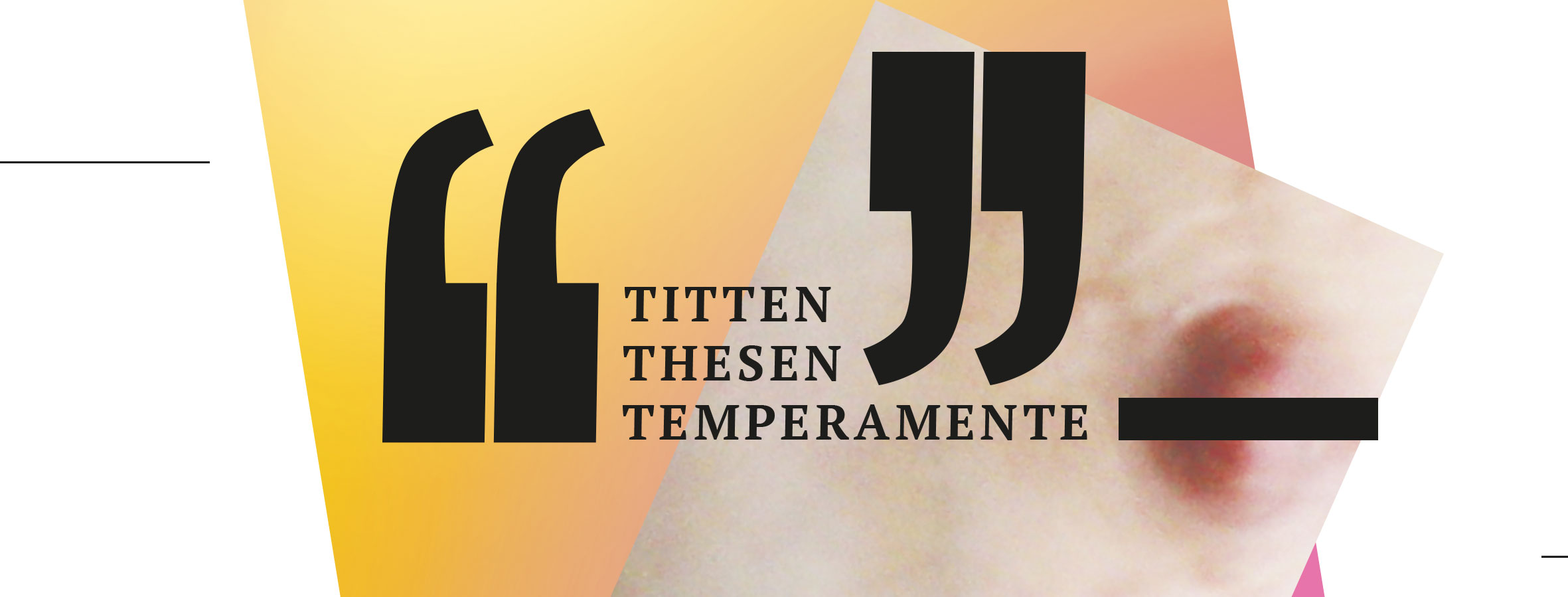 Titten, Thesen, Temperamente im smac - 01