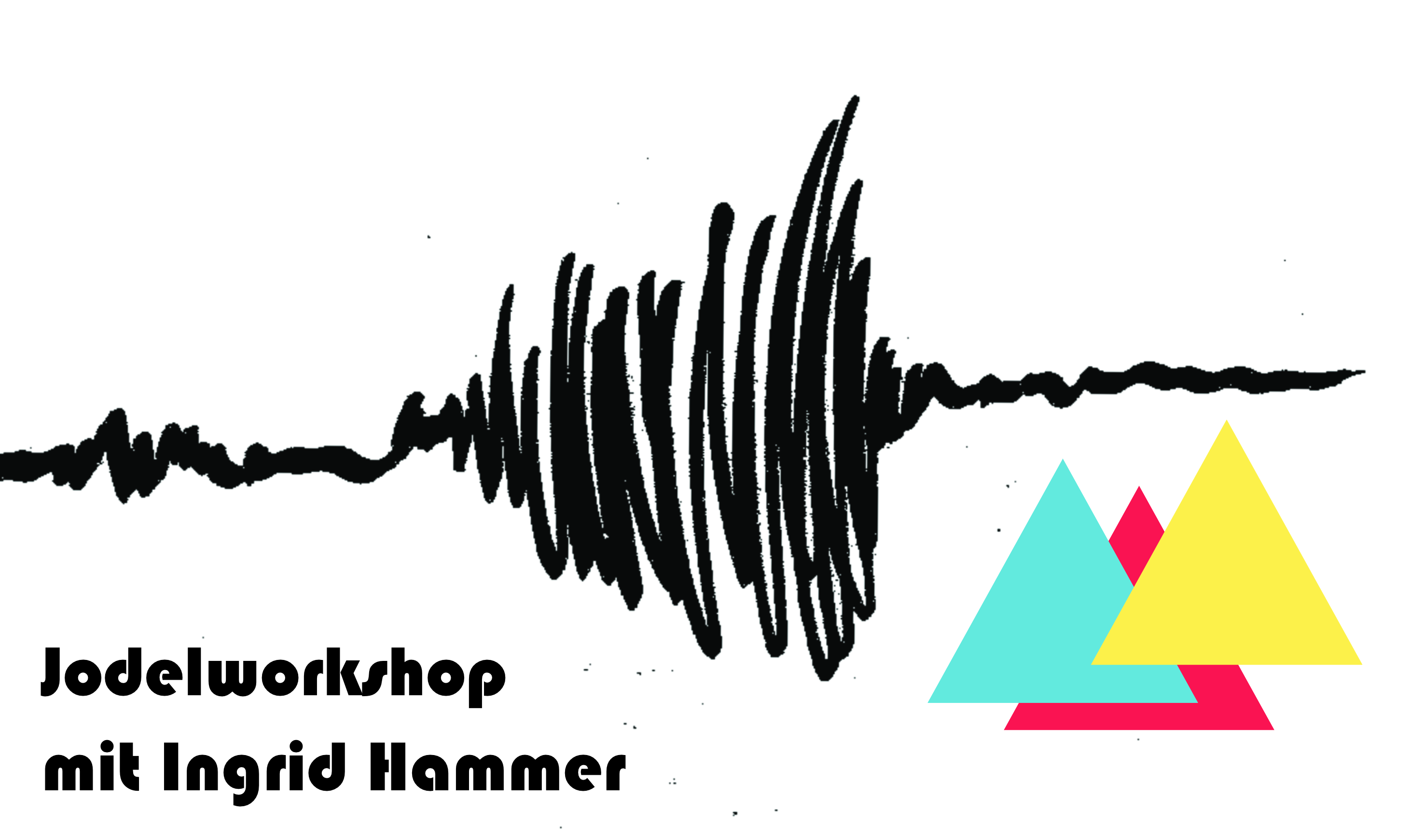 Jodel-Workshop mit Ingrid Hammer _ 23.09 - 25.09. - 01