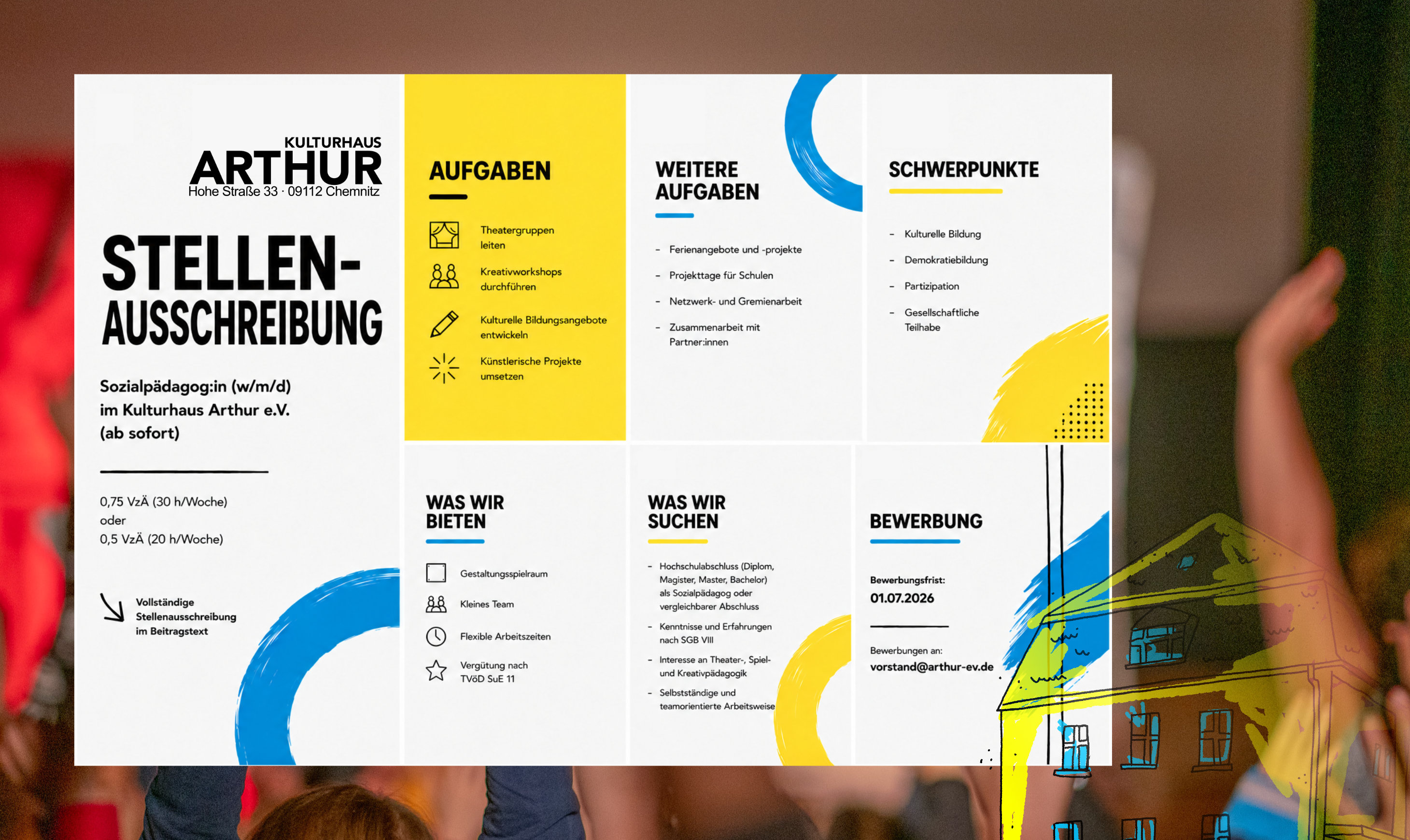 STELLENAUSSCHREIBUNG:  Sozialpädagog:in (w/m/d) im Kulturhaus Arthur e.V. (ab sofort)  für Theater-, Spiel- und Kreativpädagogik