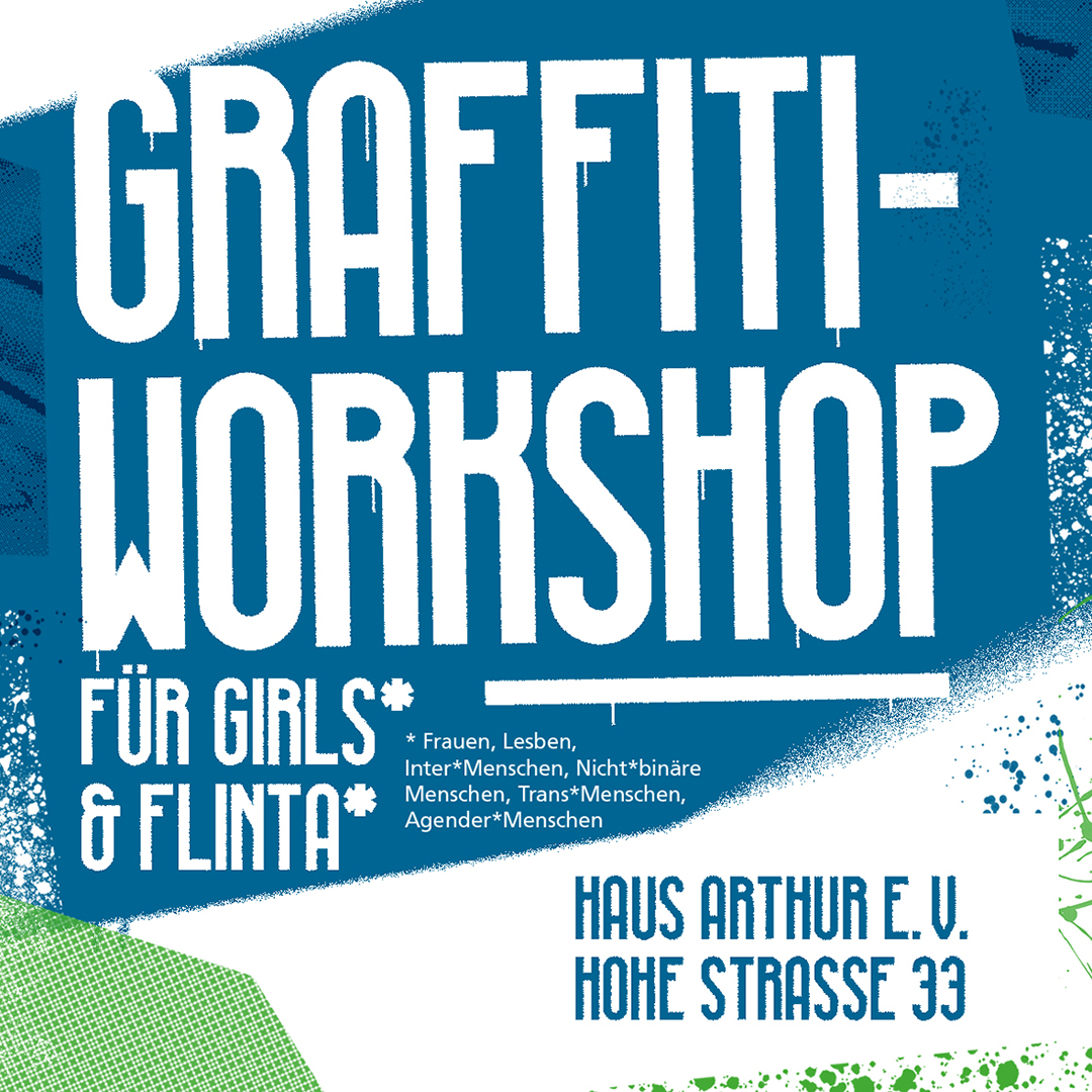 Graffiti-Grundlagenworkshop for Girls und FLINTA* mit Dayira und Sylke (Chemnitz) ab 14 Jahren - 01